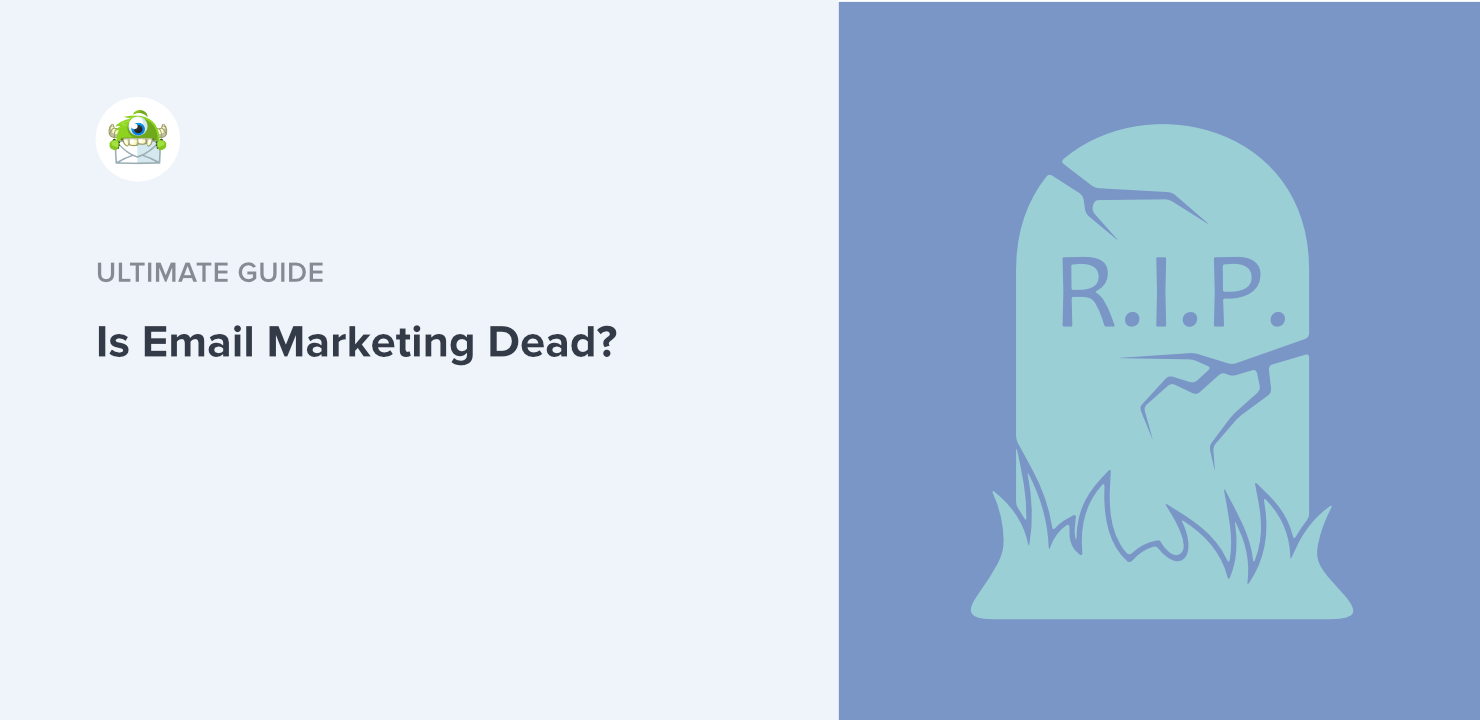 Is Email Marketing Dead? The Surprising Truth Revealed!